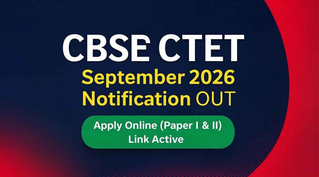 CTET September 2026 Notification